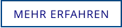 MEHR ERFAHREN
